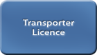 Transporter Licence