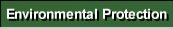 Environmental Protection